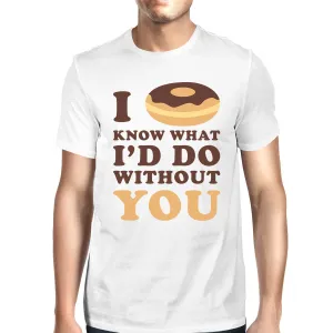 I Doughnut Know Men's White Short Sleeve Round Neck T-Shirt For Men