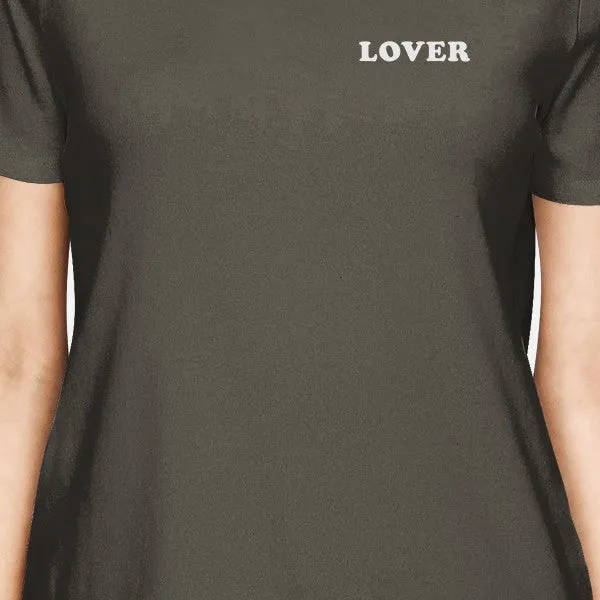 Lover Women's Dark Grey T-shirt Lovely Graphic Tee Cute Gift Ideas