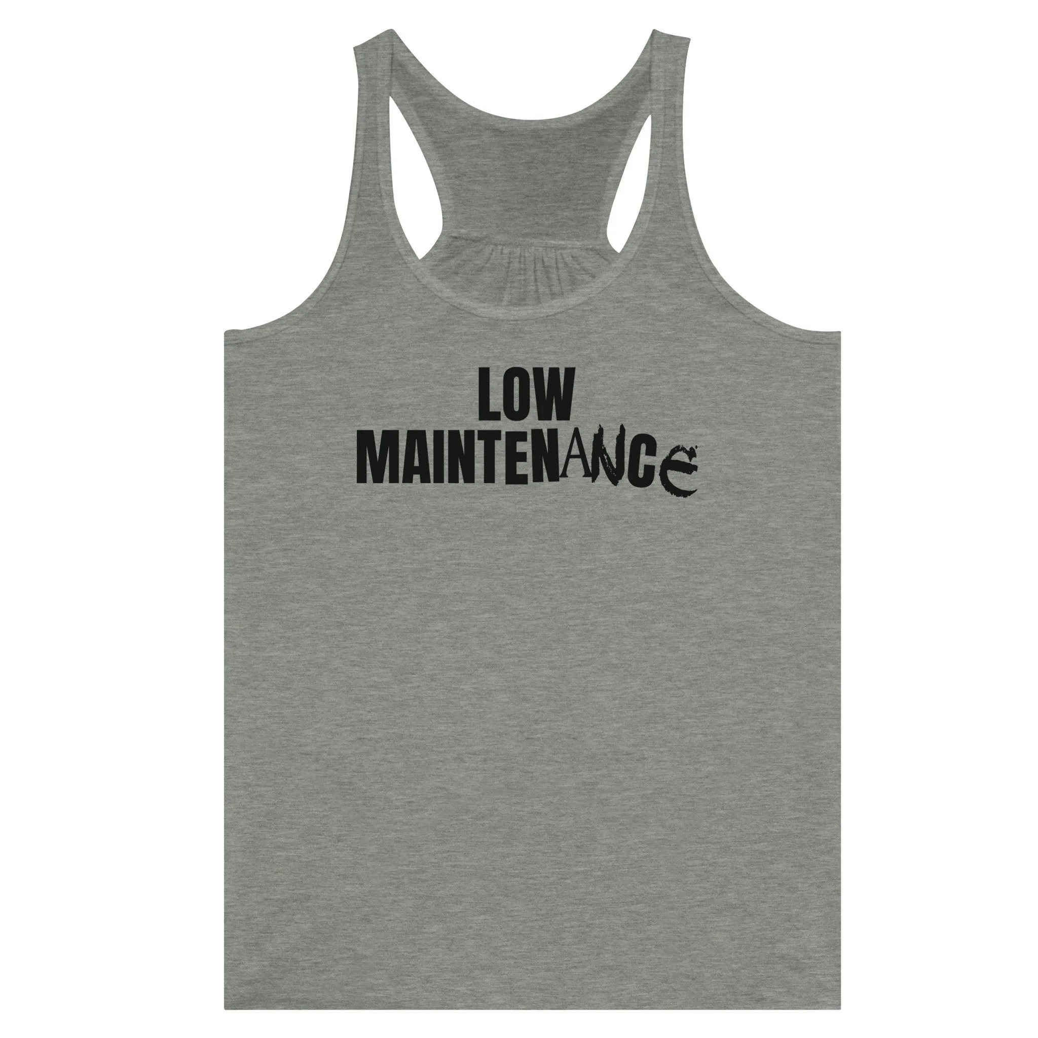 Low Maintenance  -  Women's Flowy Racerback Tank Top
