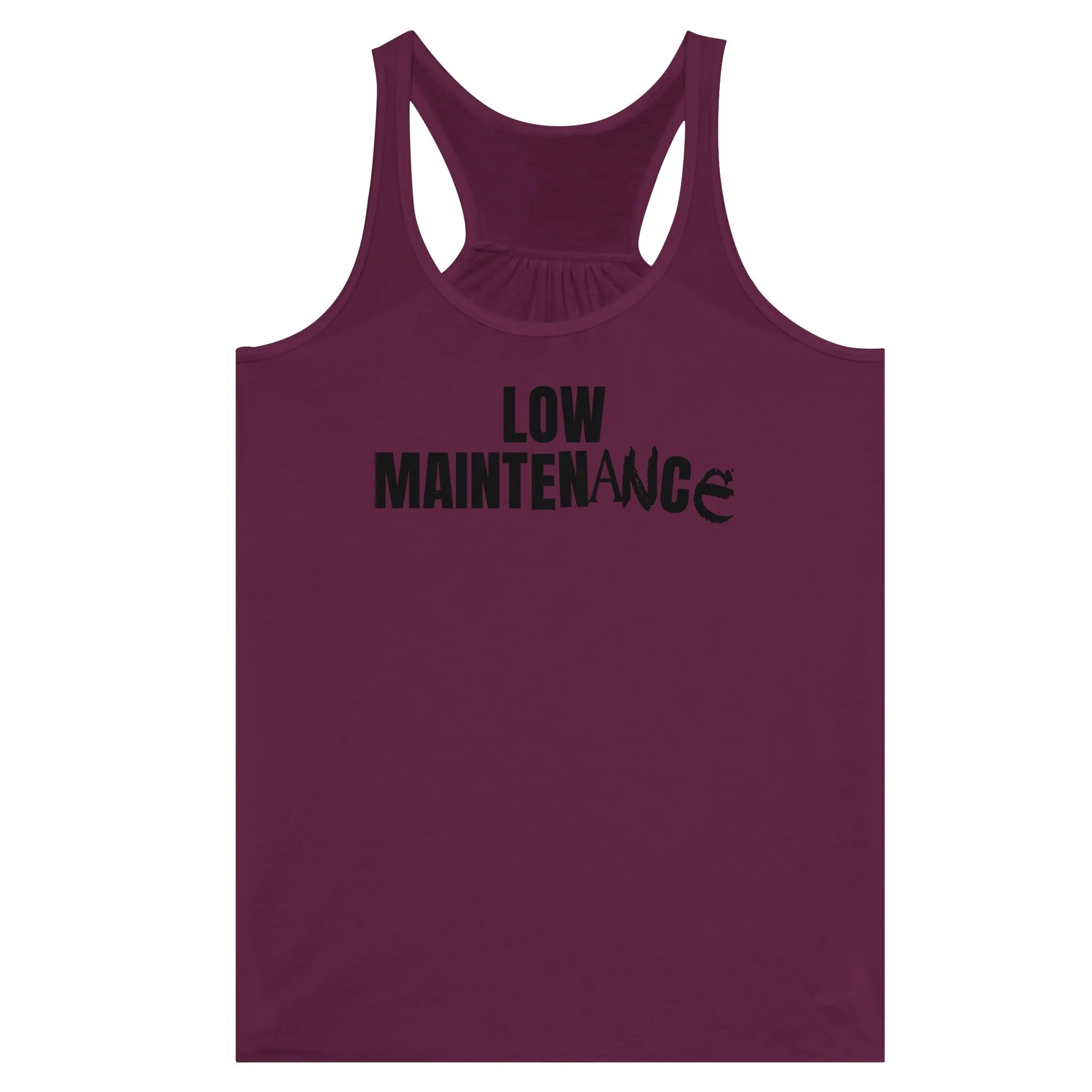 Low Maintenance  -  Women's Flowy Racerback Tank Top