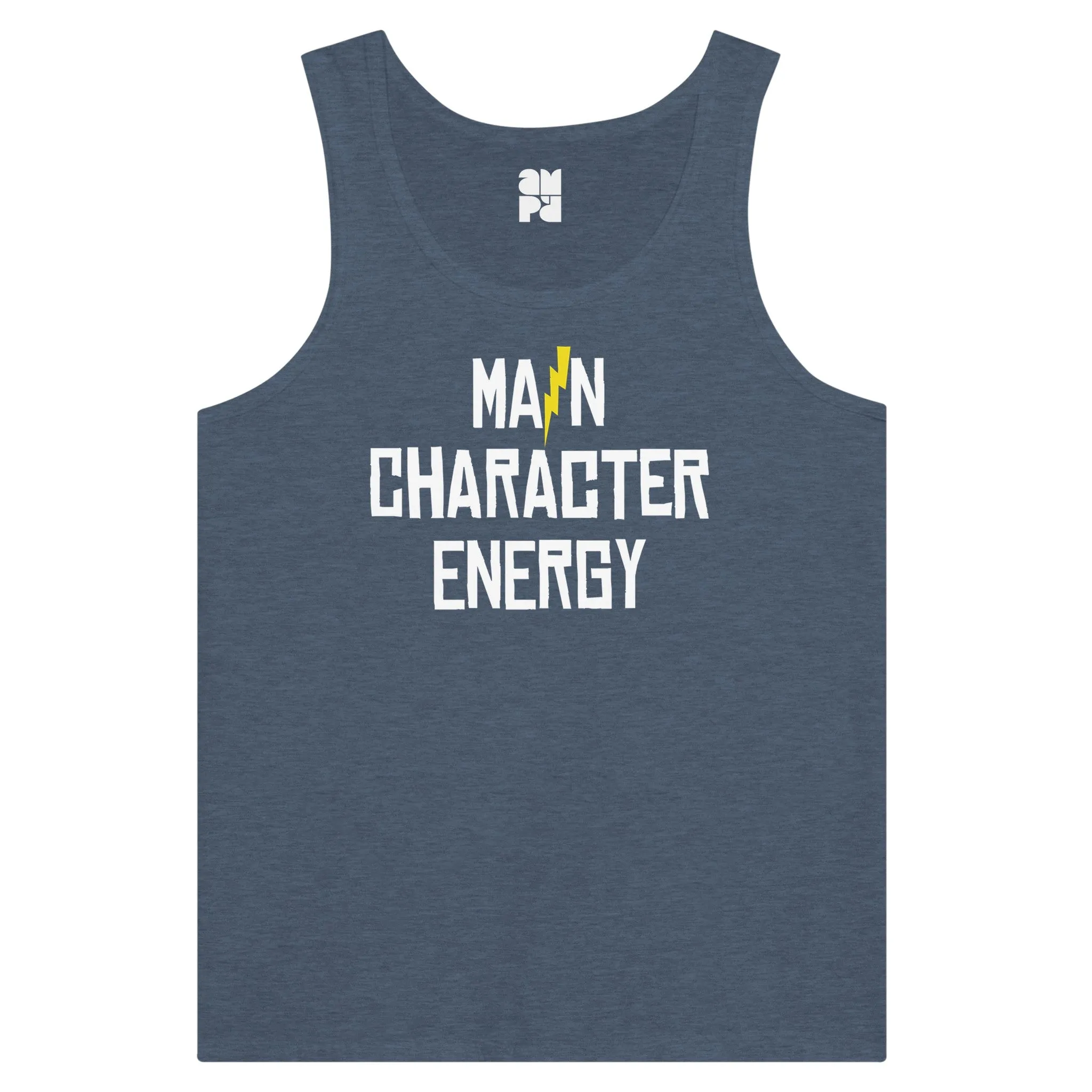 Main Character Energy  -  Premium Unisex Tank Top