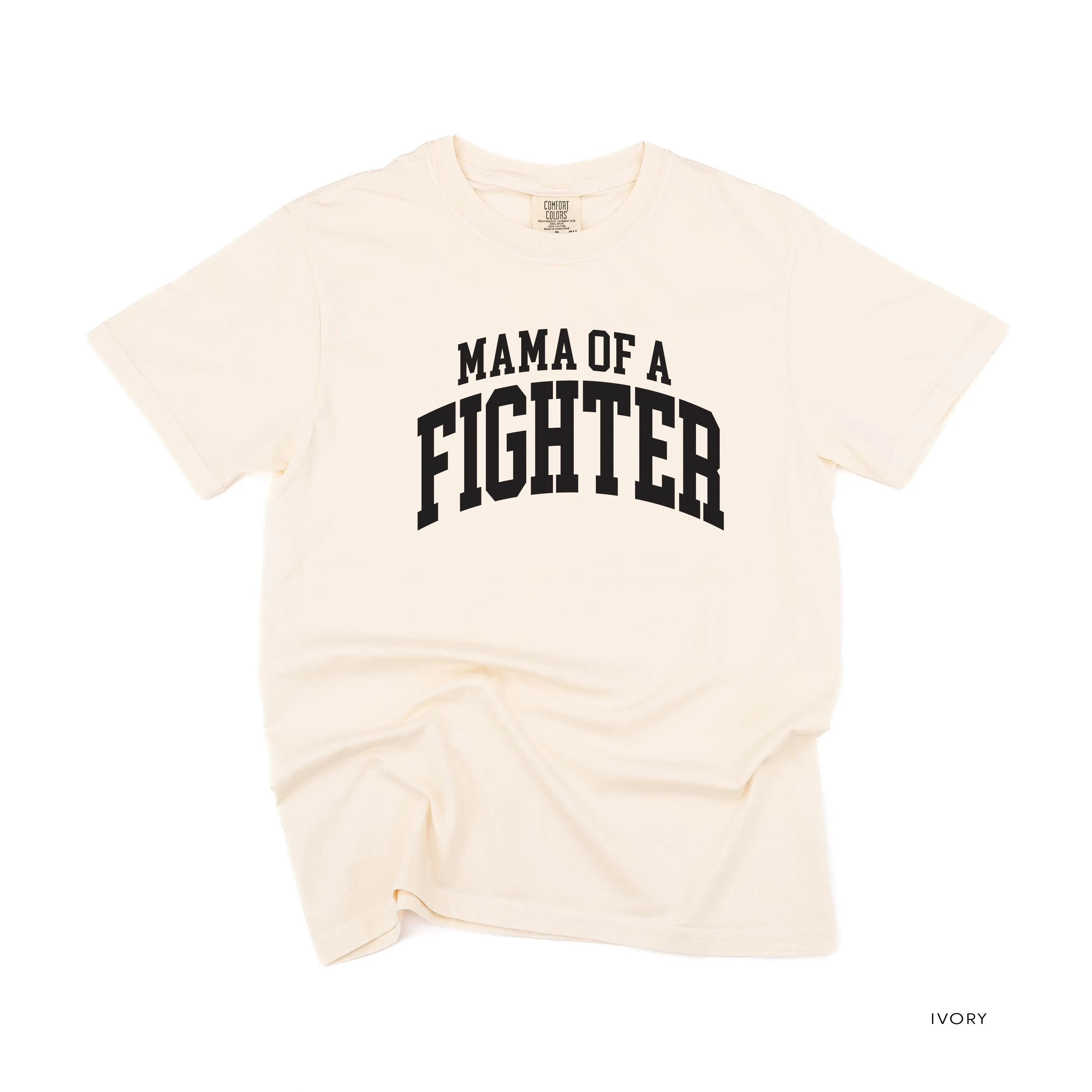 Mama of a Fighter - Varsity - SHORT SLEEVE COMFORT COLORS TEE