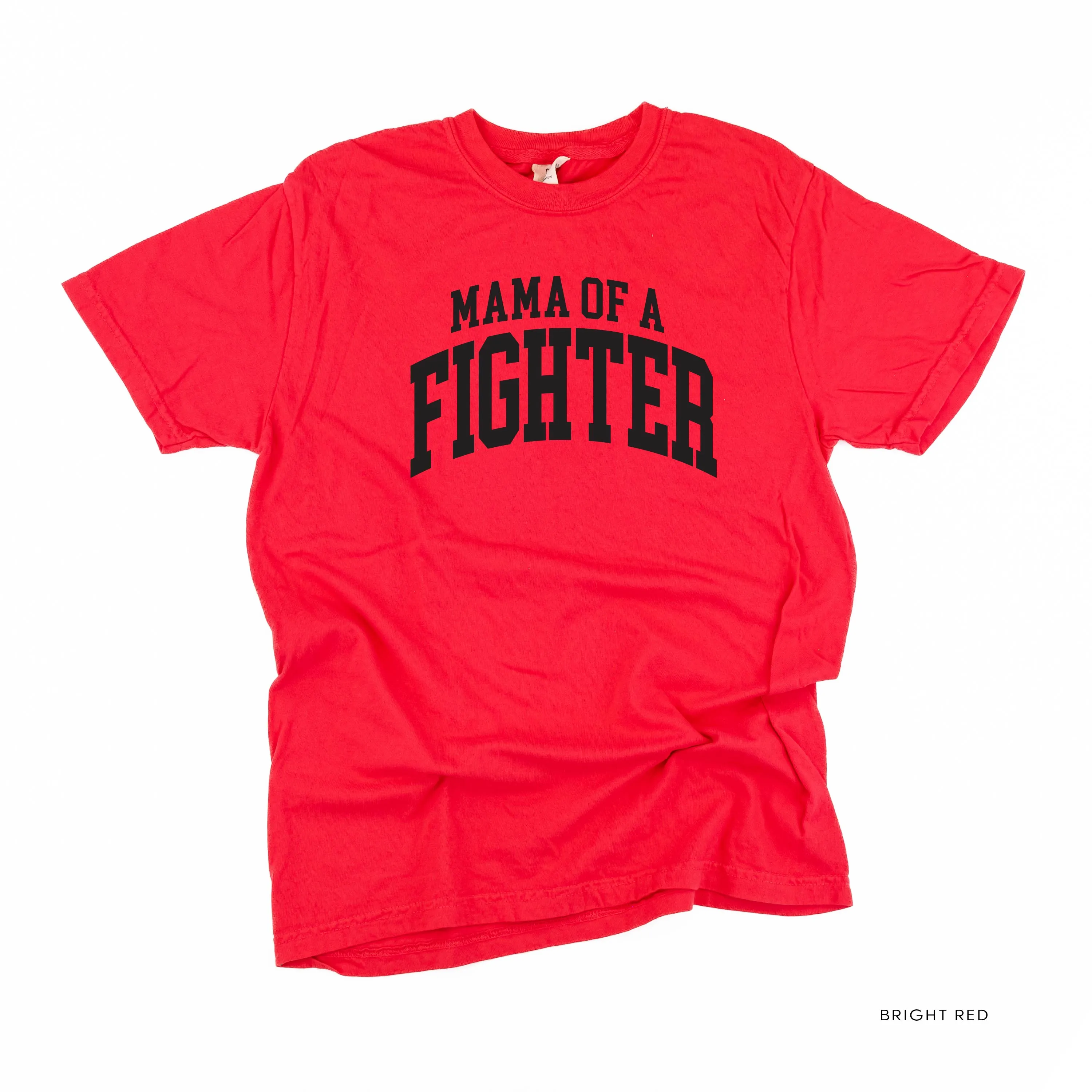 Mama of a Fighter - Varsity - SHORT SLEEVE COMFORT COLORS TEE