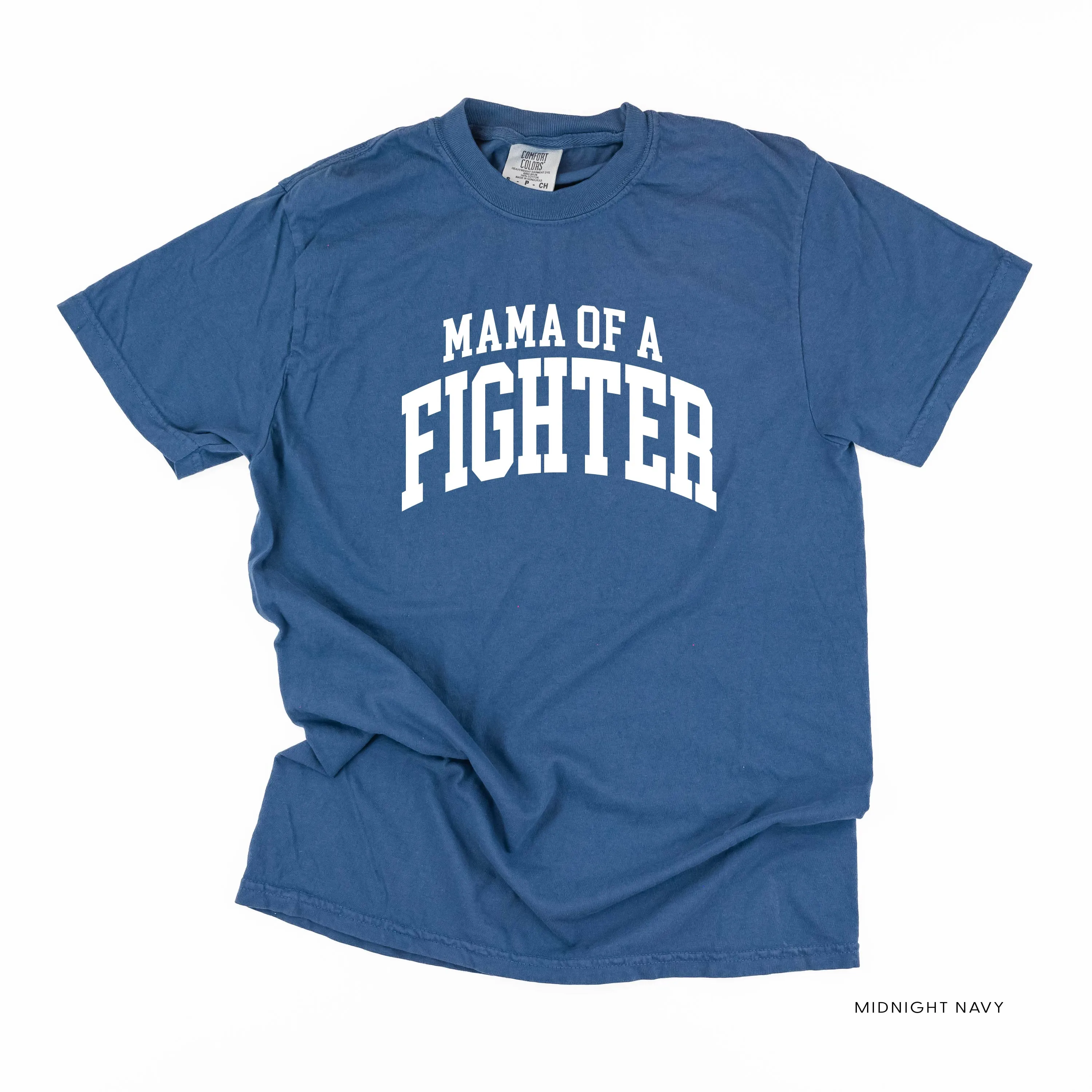Mama of a Fighter - Varsity - SHORT SLEEVE COMFORT COLORS TEE