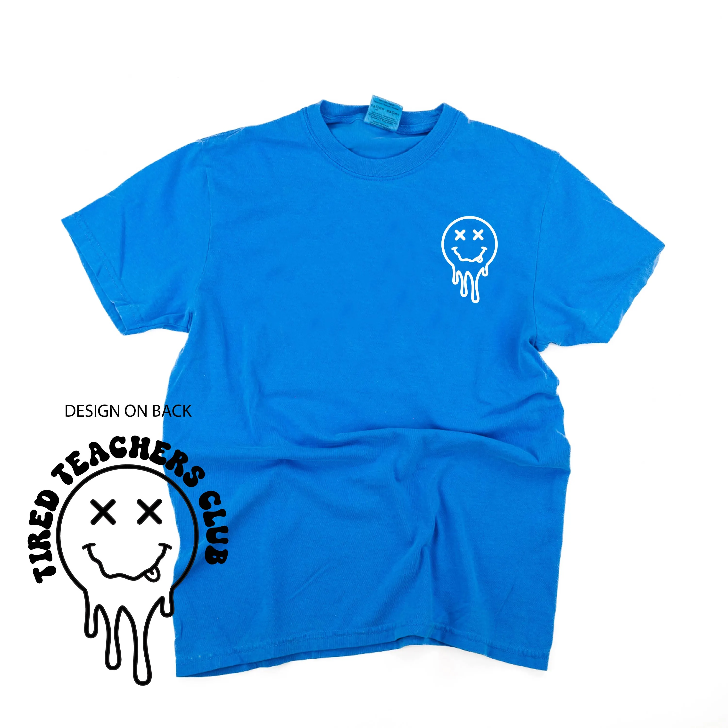 TIRED TEACHERS CLUB - (w/ Pocket Melty X) - SHORT SLEEVE COMFORT COLORS TEE