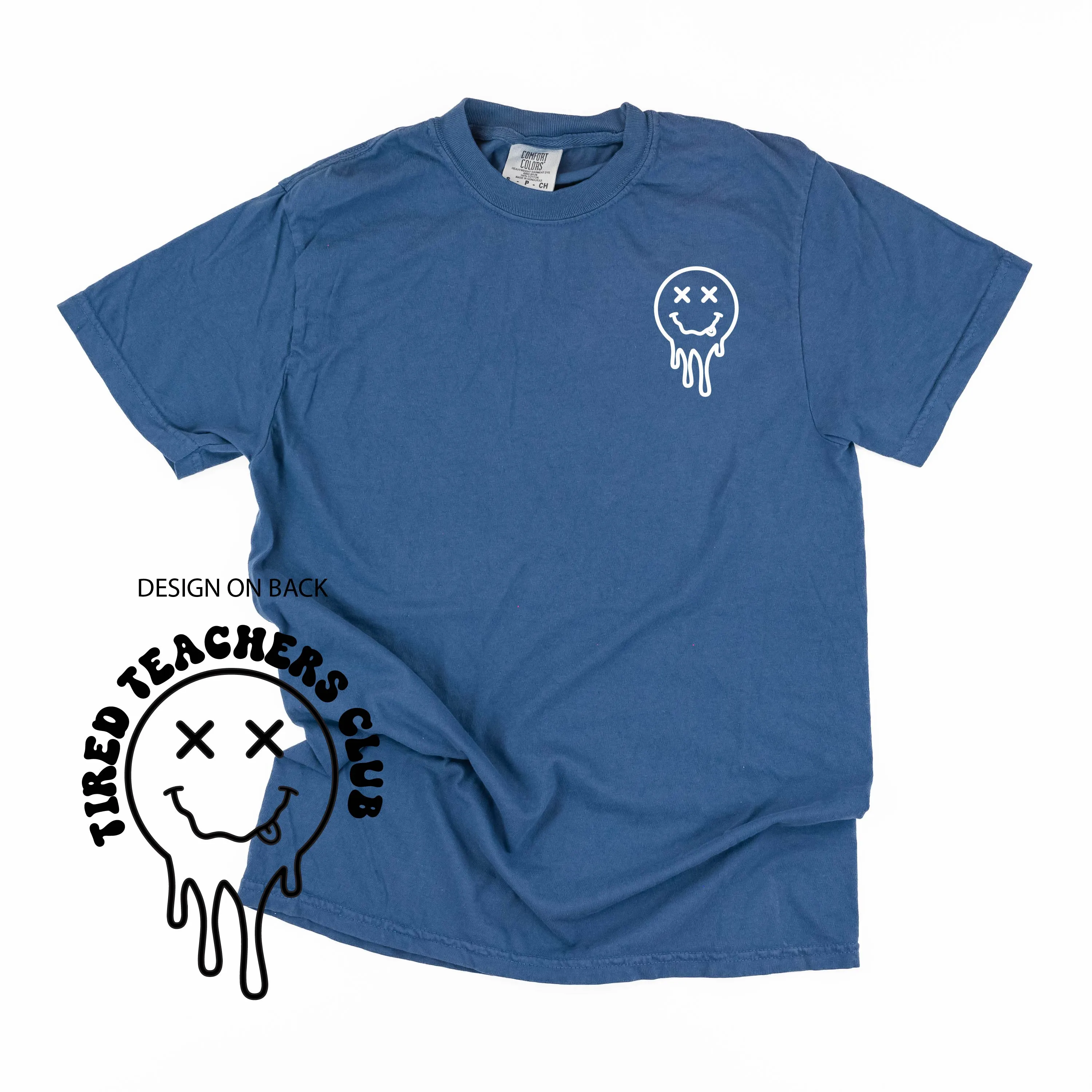 TIRED TEACHERS CLUB - (w/ Pocket Melty X) - SHORT SLEEVE COMFORT COLORS TEE